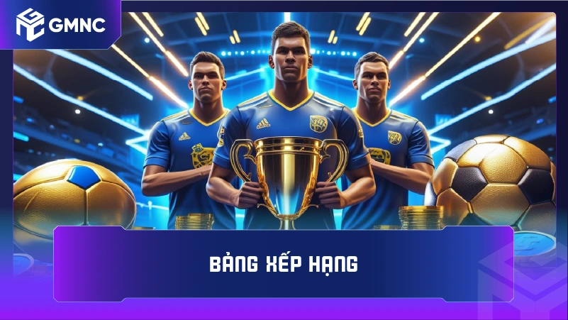 Bảng xếp hạng