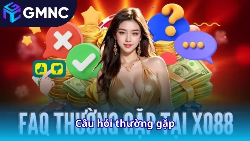 câu hỏi thường gặp XO88