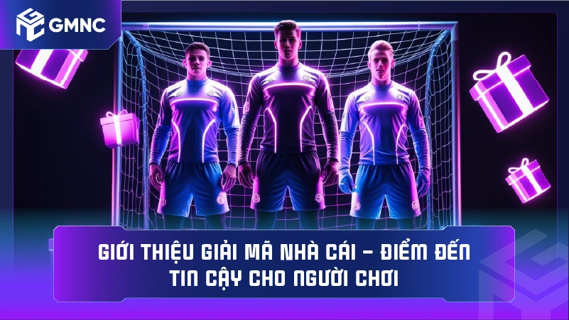 Giới thiệu Giải Mã Nhà Cái – Điểm đến tin cậy cho người chơi