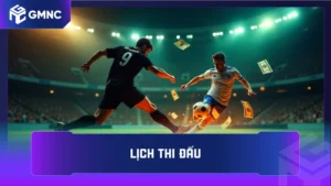Lịch thi đấu