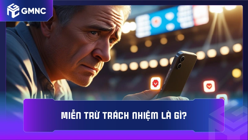 Miễn trừ trách nhiệm là gì?